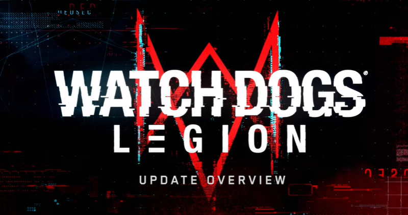 Watch Dogs Legion Launches Title Update And Dlc 4 0 Live May 4th Core Xbox