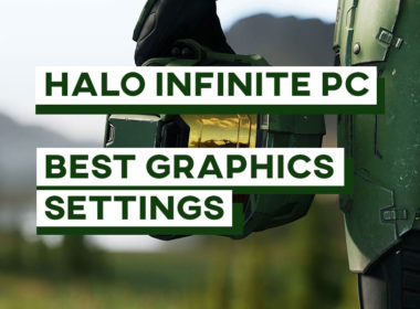 Halo Infinite Increase FPS - Best PC Graphics Settings
