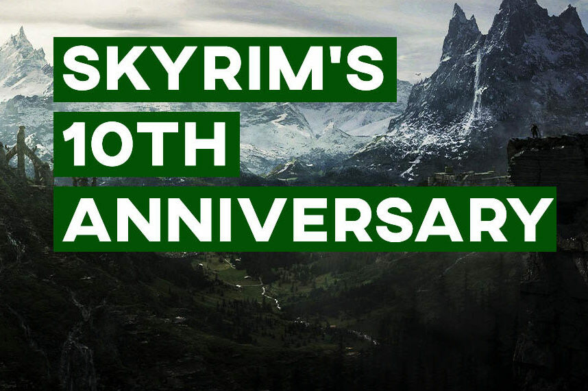 10 Reasons to Visit Skyrim Again in Its 10th Anniversary